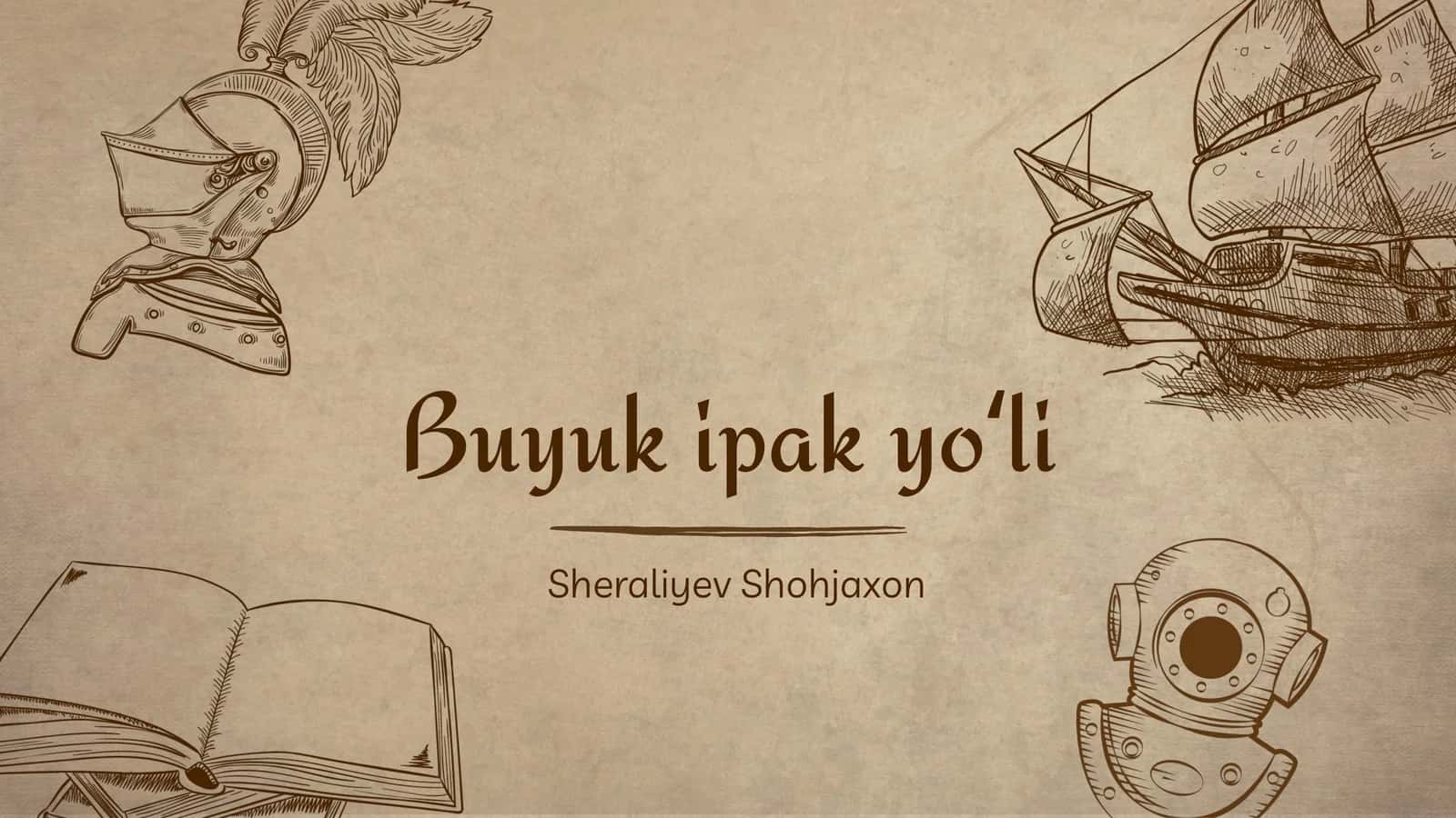 Tarix Buyuk ipak yoʻli 1
