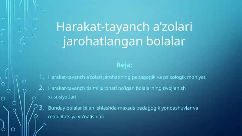 Harakat-tayanch a’zolari jarohatlangan bolalar 1