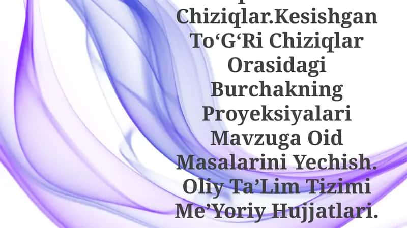 Ikki ToʻGʻRi Chiziqning OʻZoro Joylashuvi 1