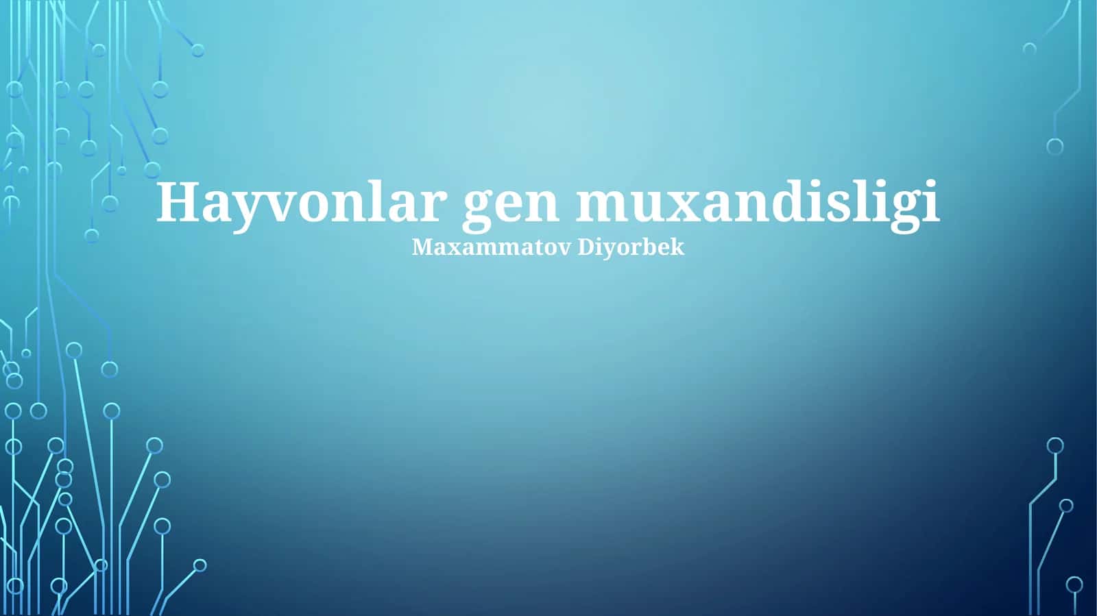 Hayvonlar gen muxandisligi 1