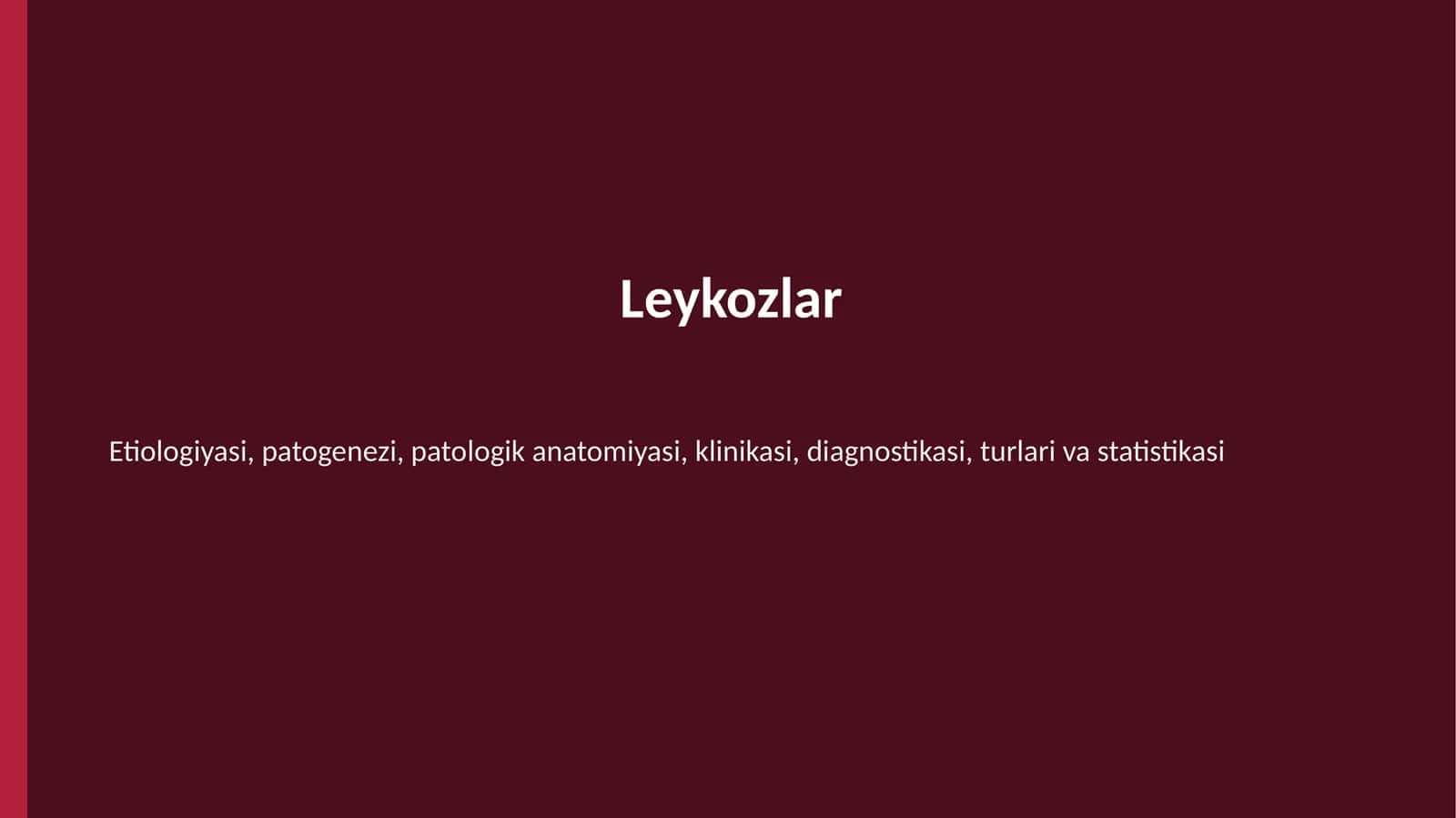 Leykozlar 1