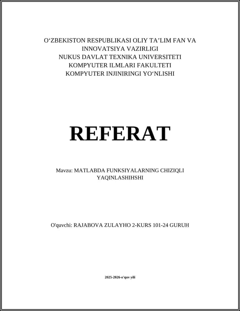 MATLABDA FUNKSIYALARNING CHIZIQLI YAQINLASHIHSHI 1