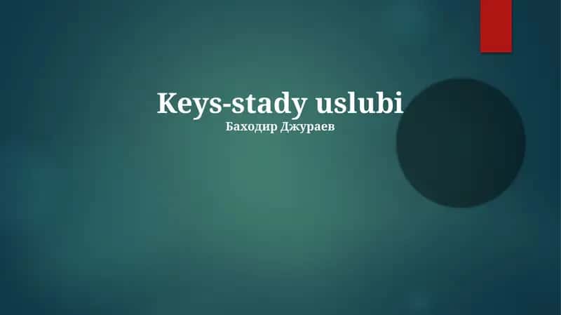 Keys-stady uslubi 1
