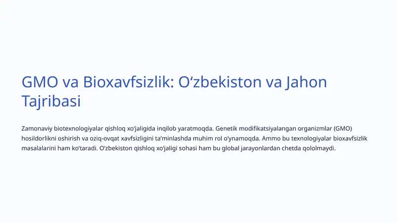 GMO va Bioxavfsizlik: Oʻzbekiston va Jahon Tajribasi 1