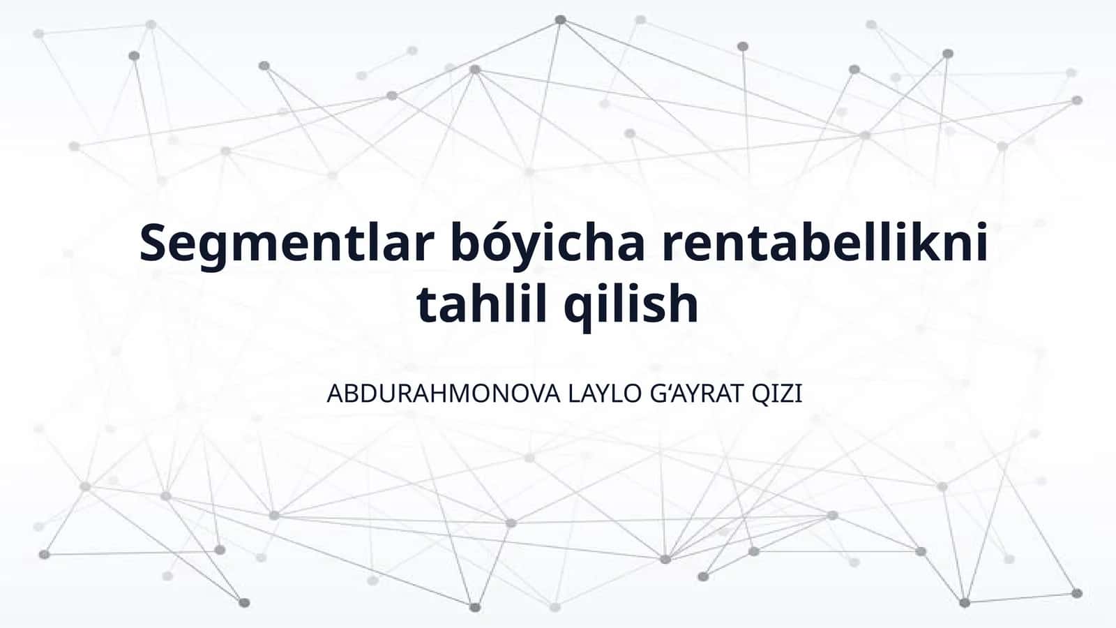 Segmentlar bóyicha rentabellikni tahlil qilish 1