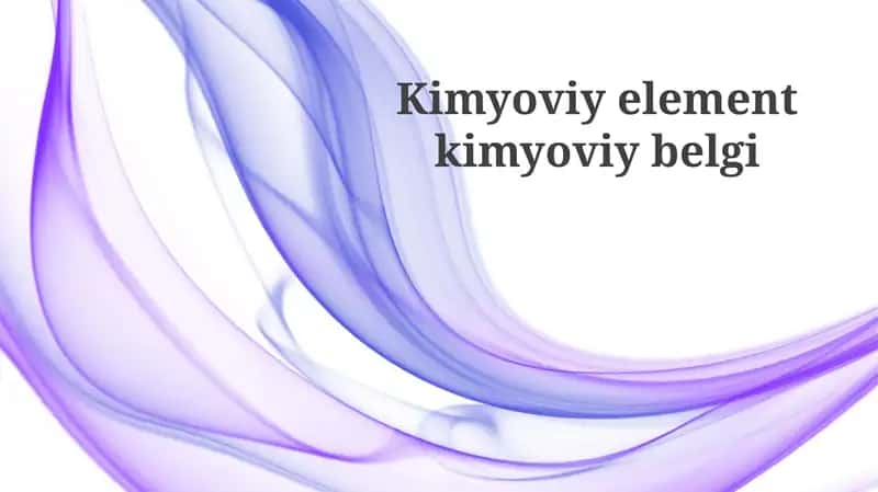 Kimyoviy elementlar va ularning belgilari 1