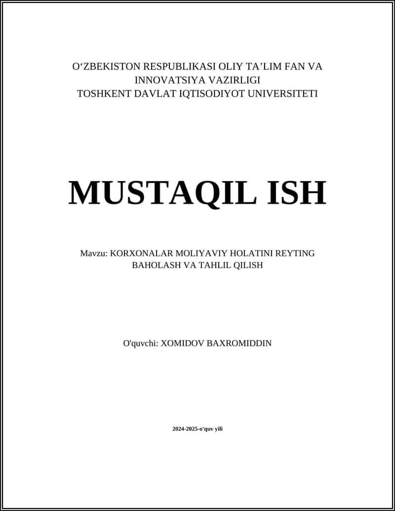 KORXONALAR MOLIYAVIY HOLATINI REYTING BAHOLASH VA TAHLIL QILISH
