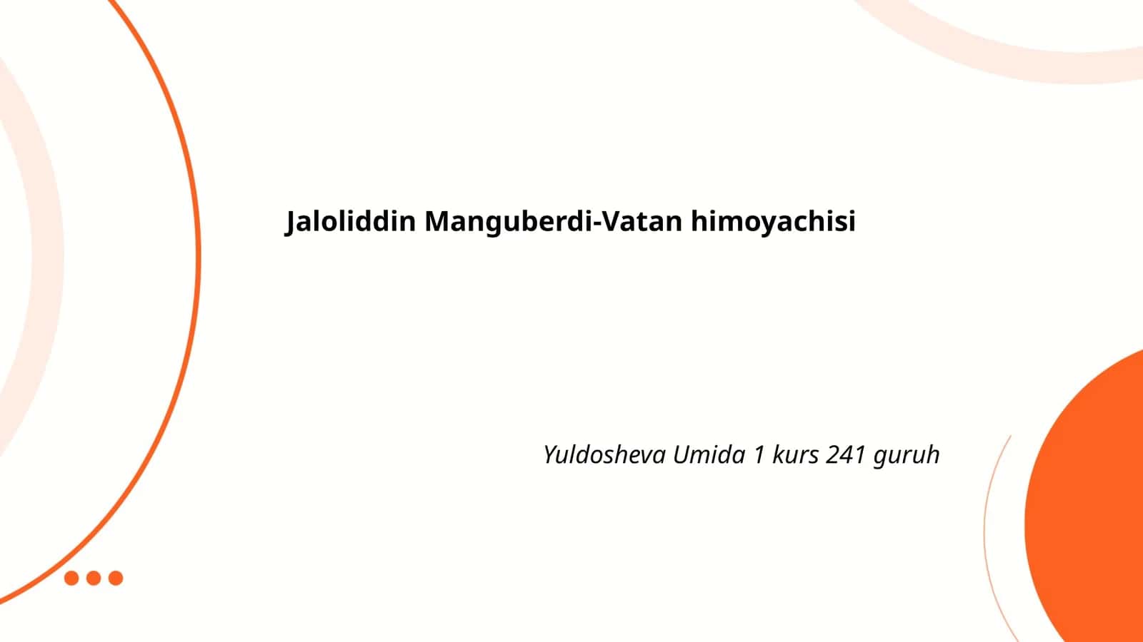 Jaloliddin Manguberdi-Vatan himoyachisi 1