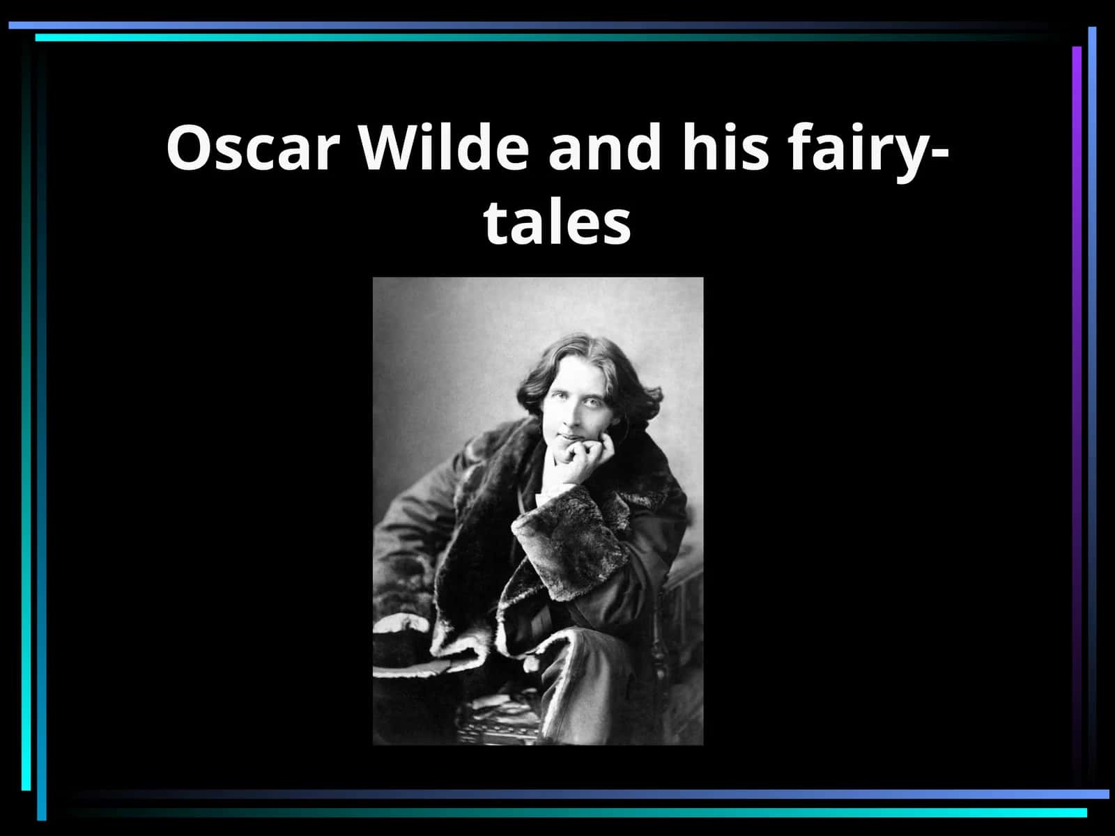 Oscar Wilde and his fairy-tales 1