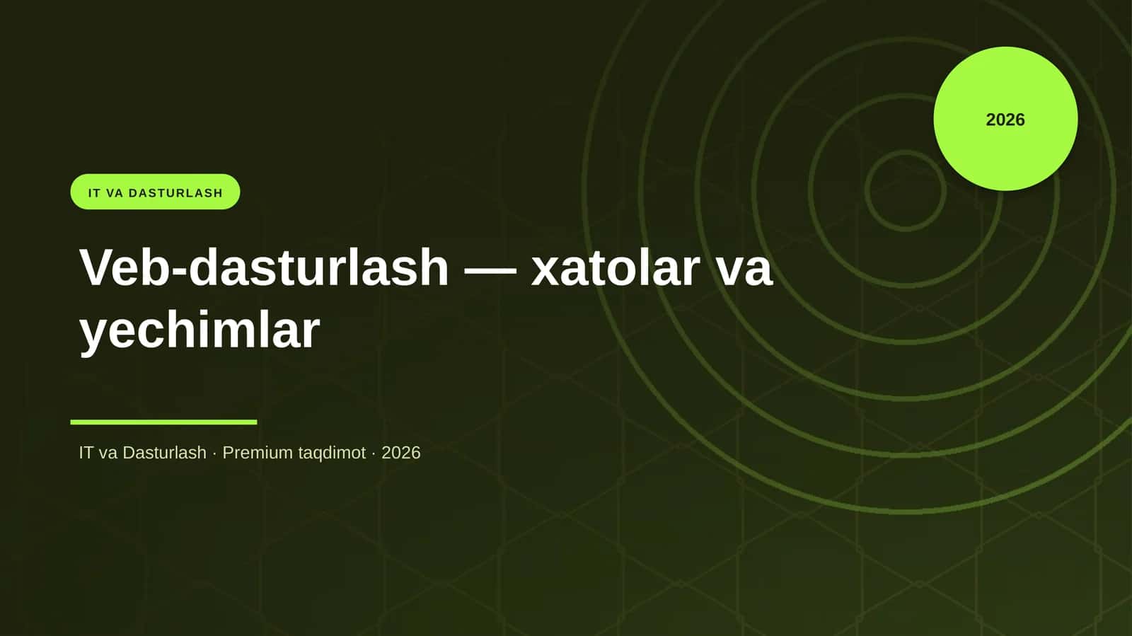 Veb-dasturlash — xatolar va yechimlar 1
