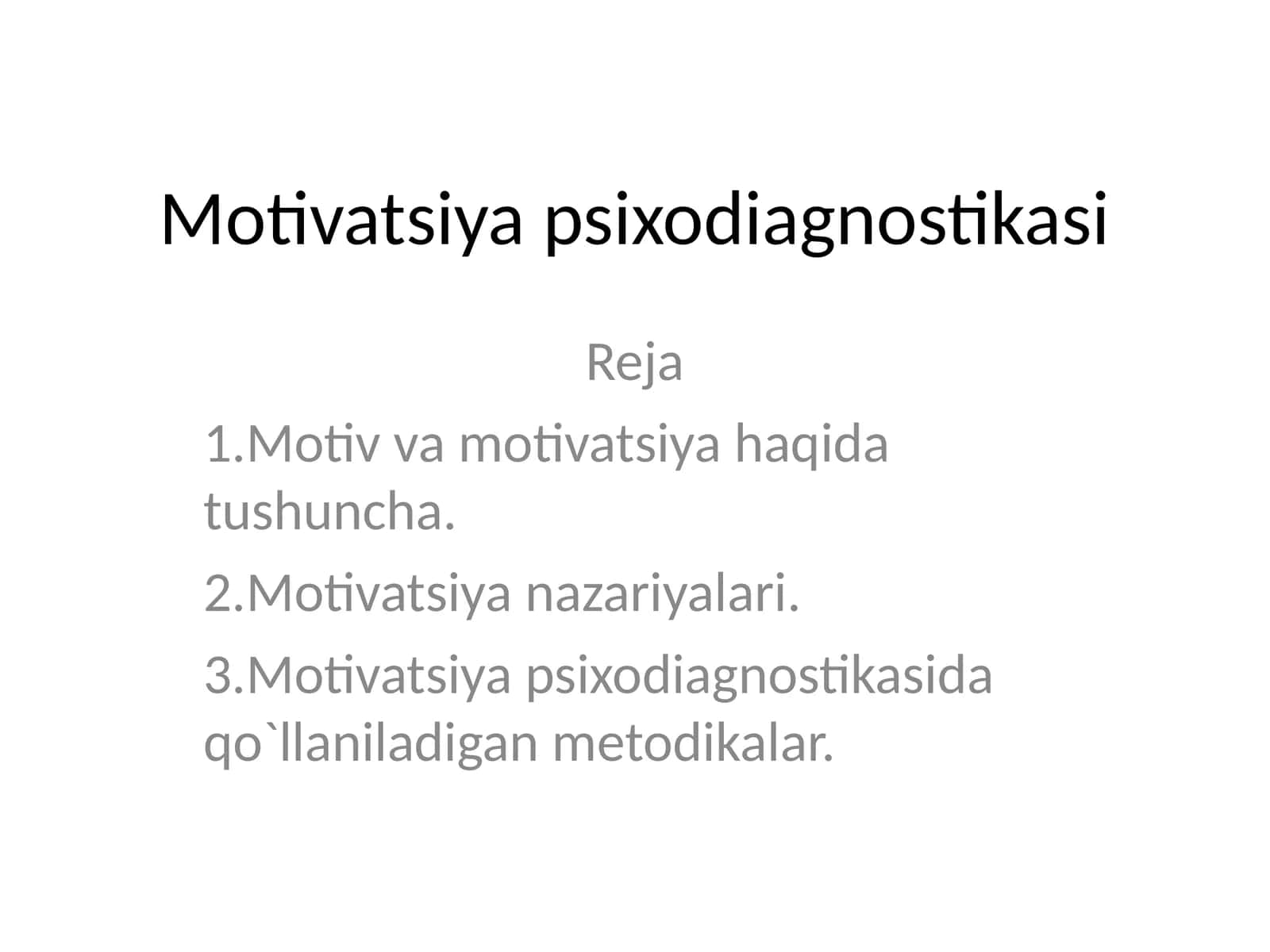 Motivatsiya psixodiagnostikasi 1