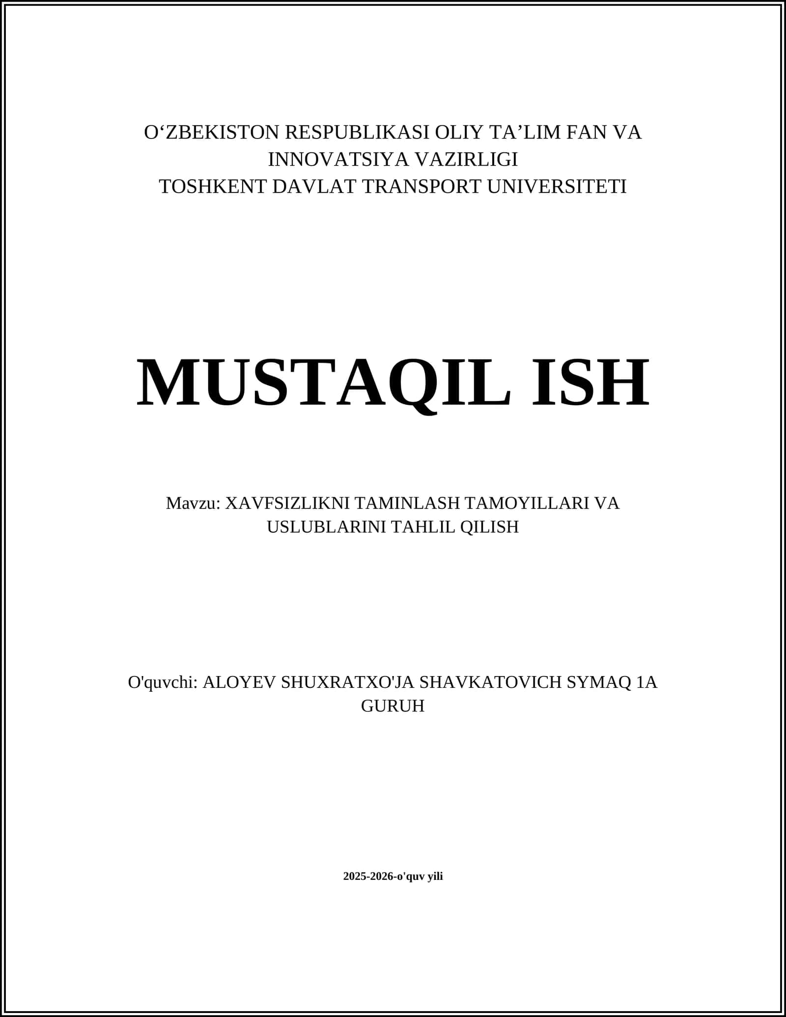 XAVFSIZLIKNI TAMINLASH TAMOYILLARI VA USLUBLARINI TAHLIL QILISH 1