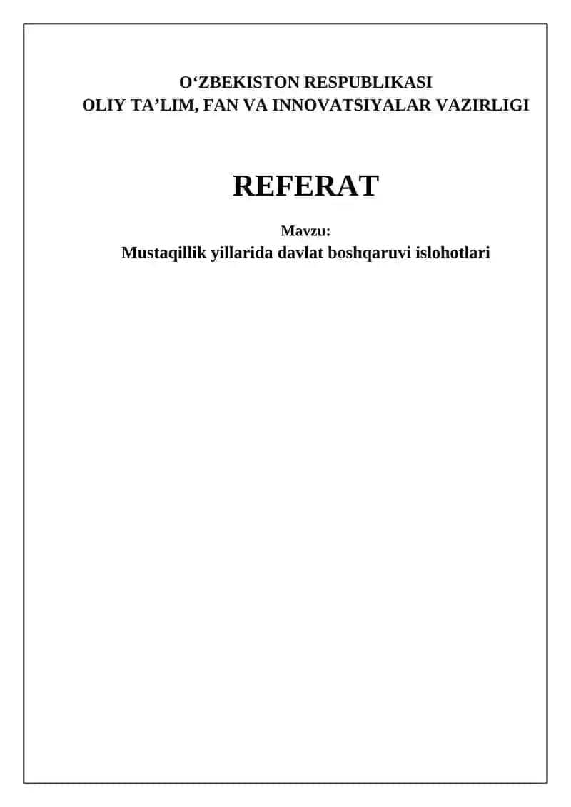 Mustaqillik yillarida davlat boshqaruvi islohotlari
