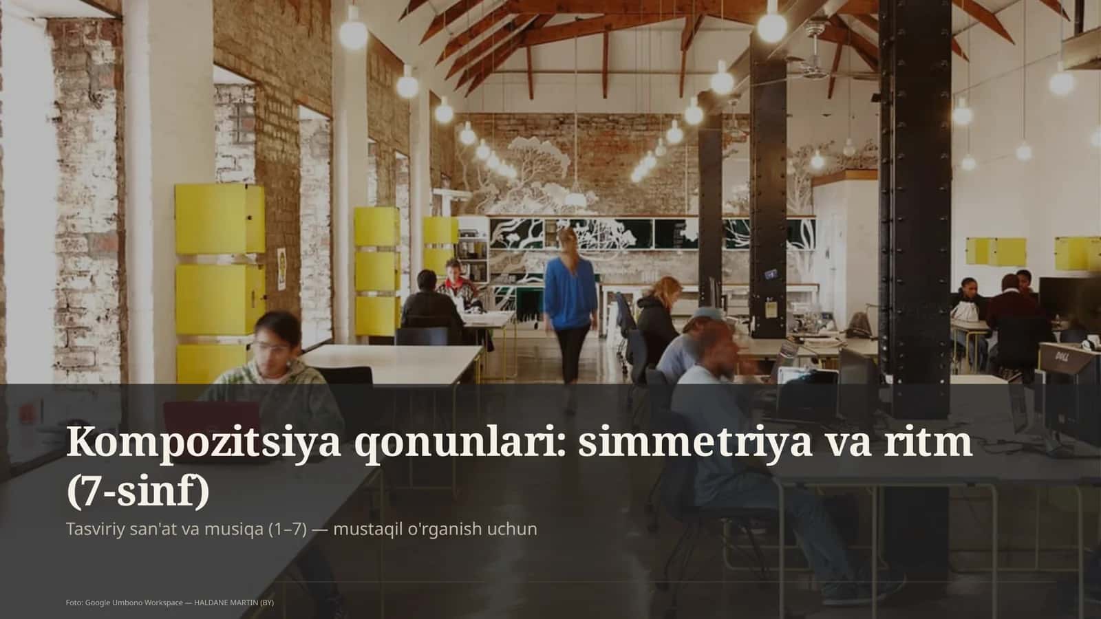 Kompozitsiya qonunlari: simmetriya va ritm (7-sinf) 1
