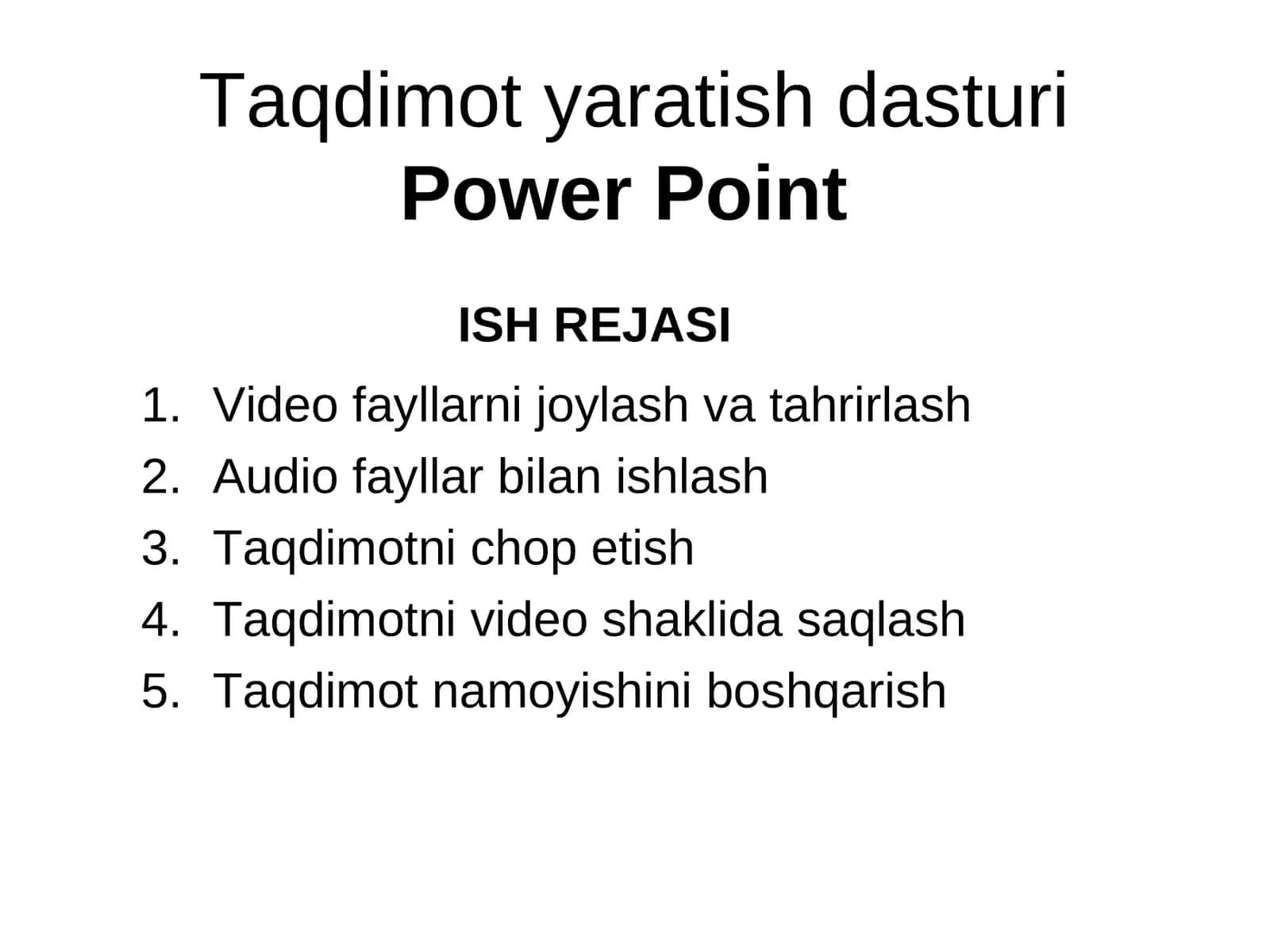 Taqdimot yaratish dasturi Power Point 1