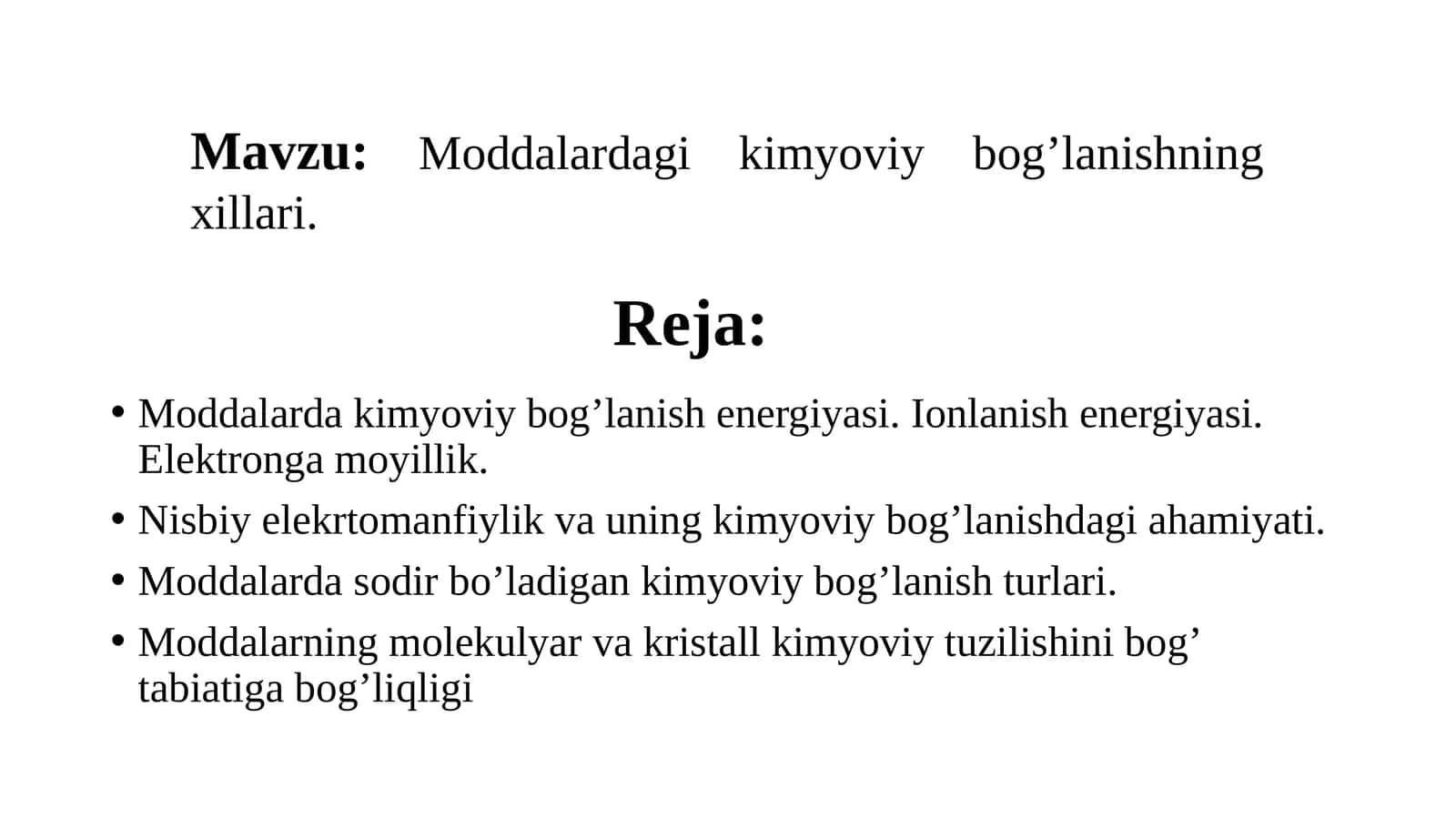Moddalardagi kimyoviy bog’lanishning xillari 1