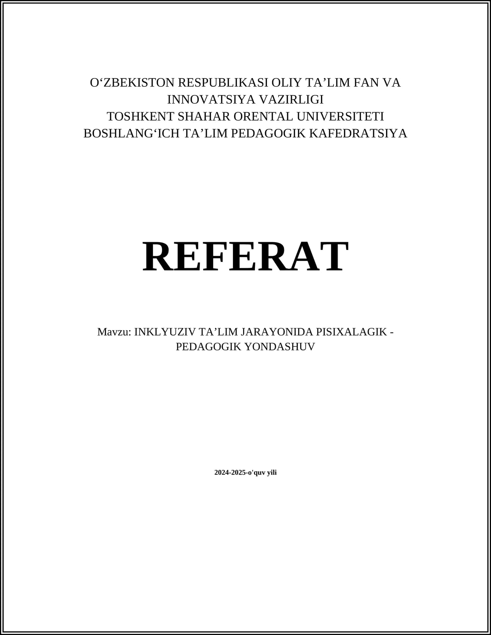INKLYUZIV TAʼLIM JARAYONIDA PISIXALAGIK -PEDAGOGIK YONDASHUV 1