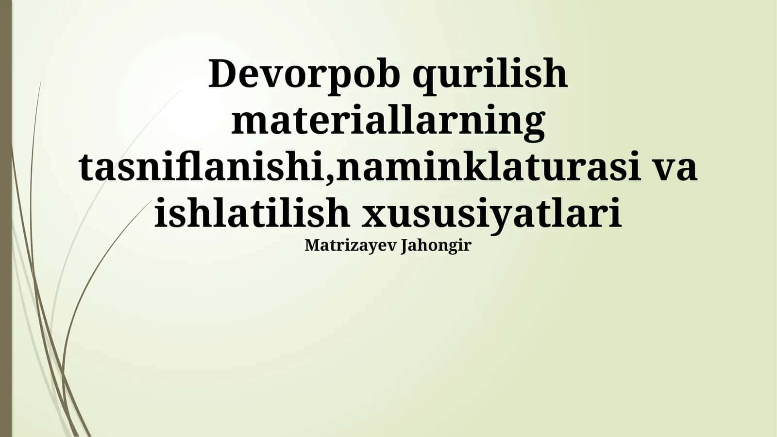 Qurilish materiallarining tasnifi 1