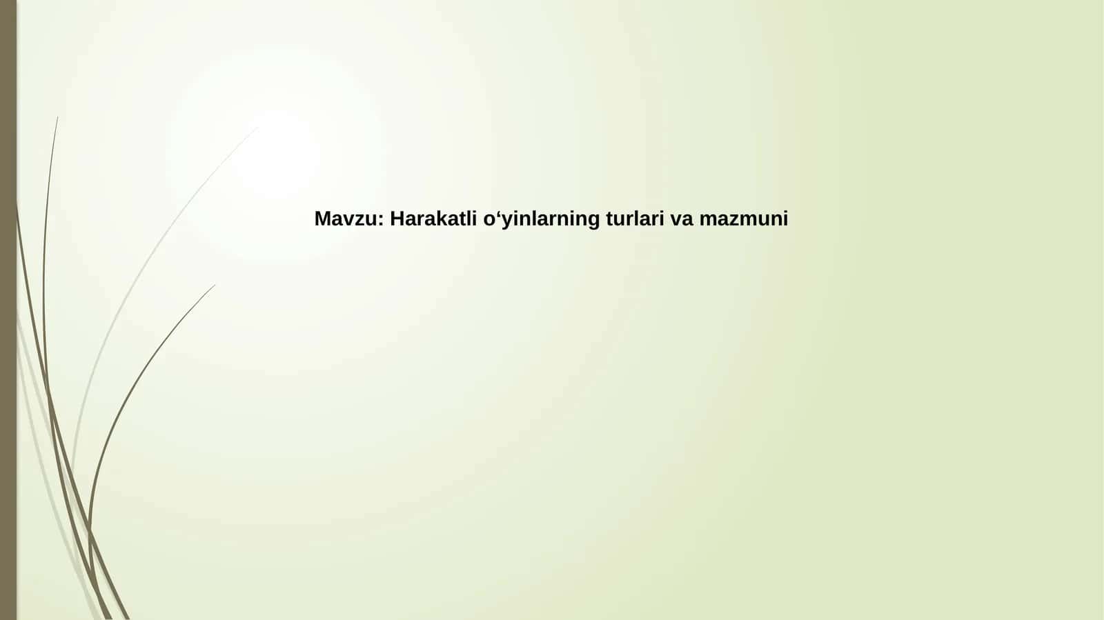O'yinlarning turlari va tasnifi 1