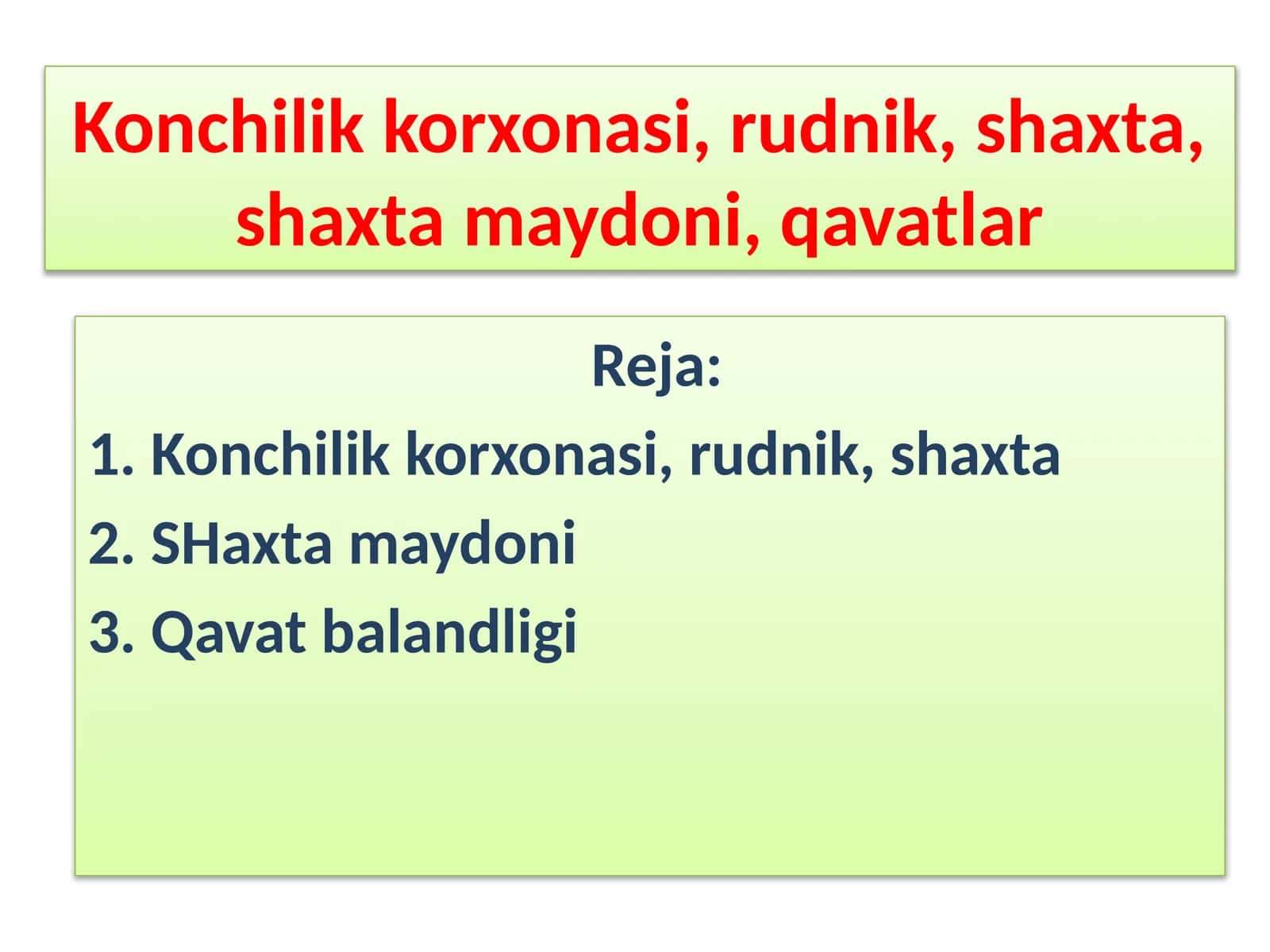Konchilik korxonasi, rudnik, shaxta, shaxta maydoni,qavatlar 1