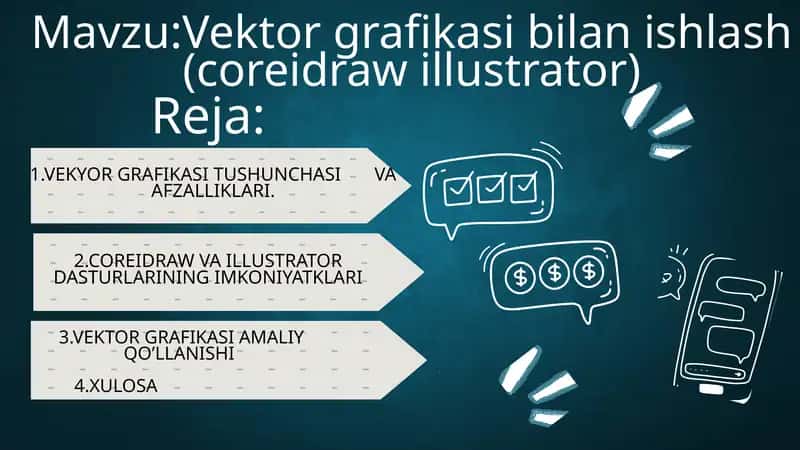 Vektor grafikasi bilan ishlash (coreidraw illustrator) 1