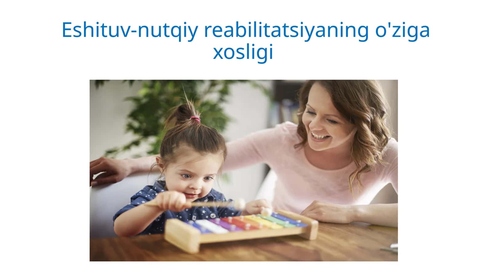 Eshituv-nutqiy reabilitatsiyaning o'zigaxosligi 1