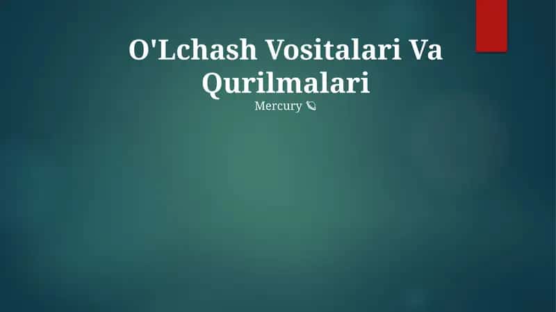 O'Lchash Vositalari Va Qurilmalari 1
