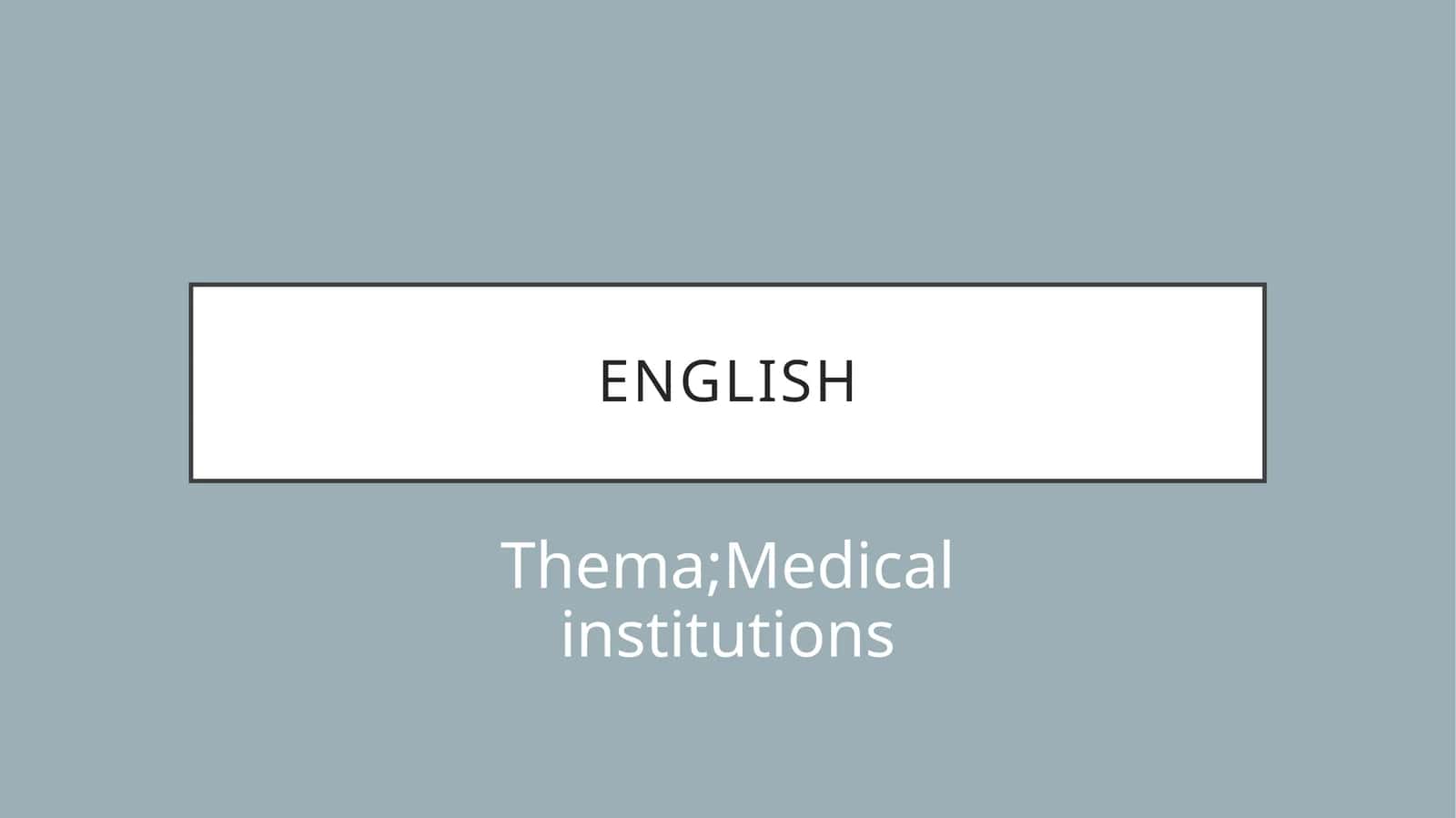 Types of Medical Institutions 1