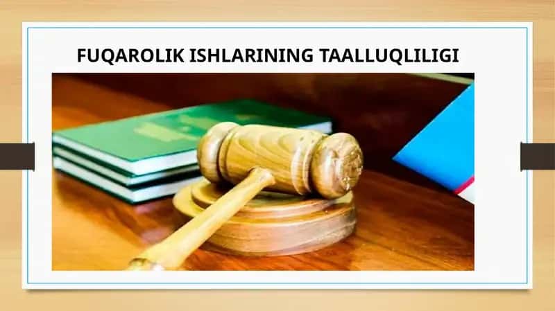 Fuqarolik ishlarining taalluqliigi 1