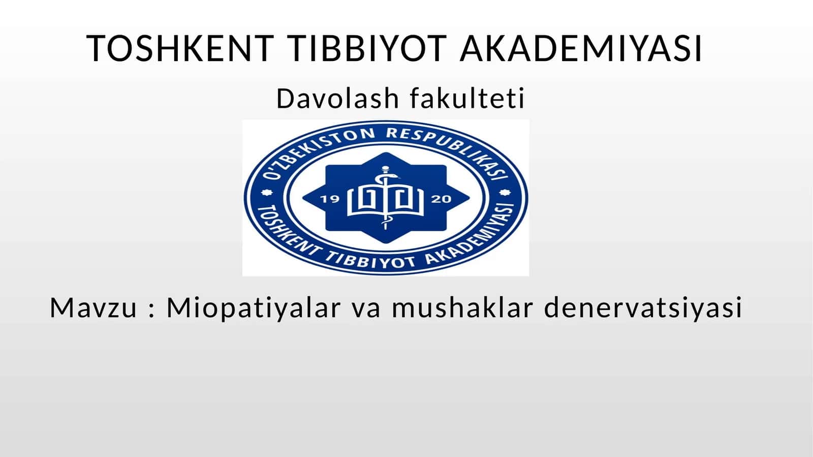Miopatiyalar va Mushaklar Denervatsiyasi 1