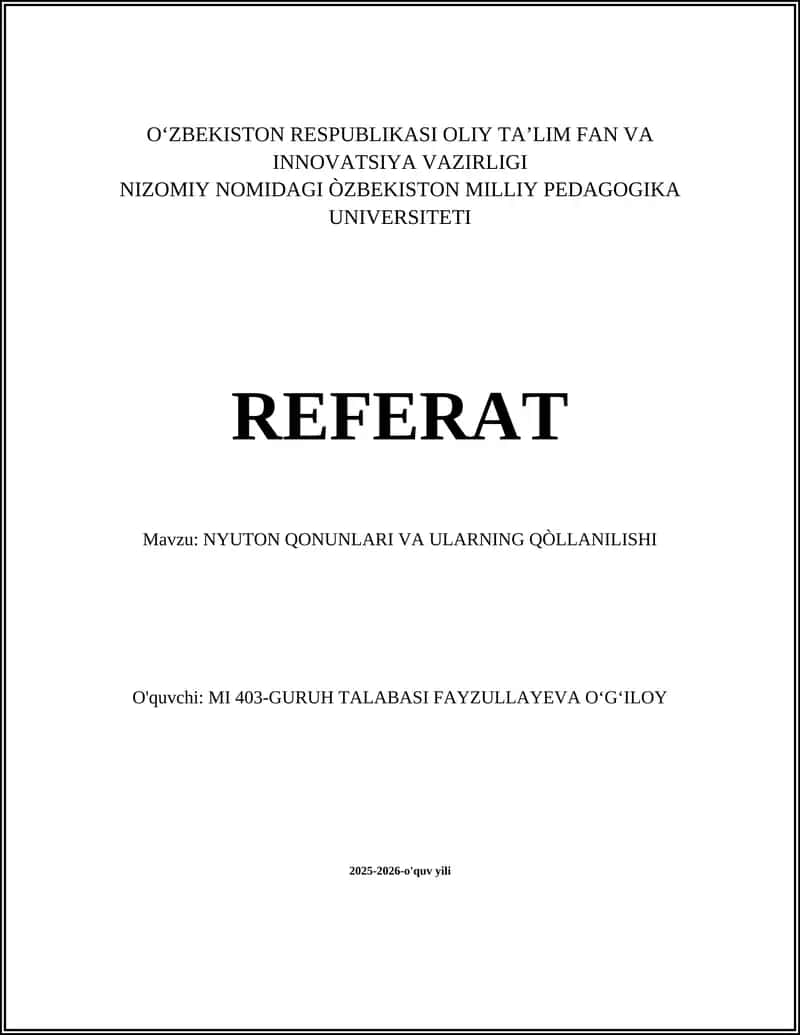 Nyuton Qonunlari va Ularning Qòllanilishi 1