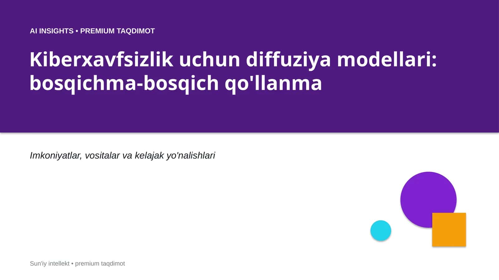 Kiberxavfsizlik uchun diffuziya modellari: bosqichma-bosqich qo'llanma 1