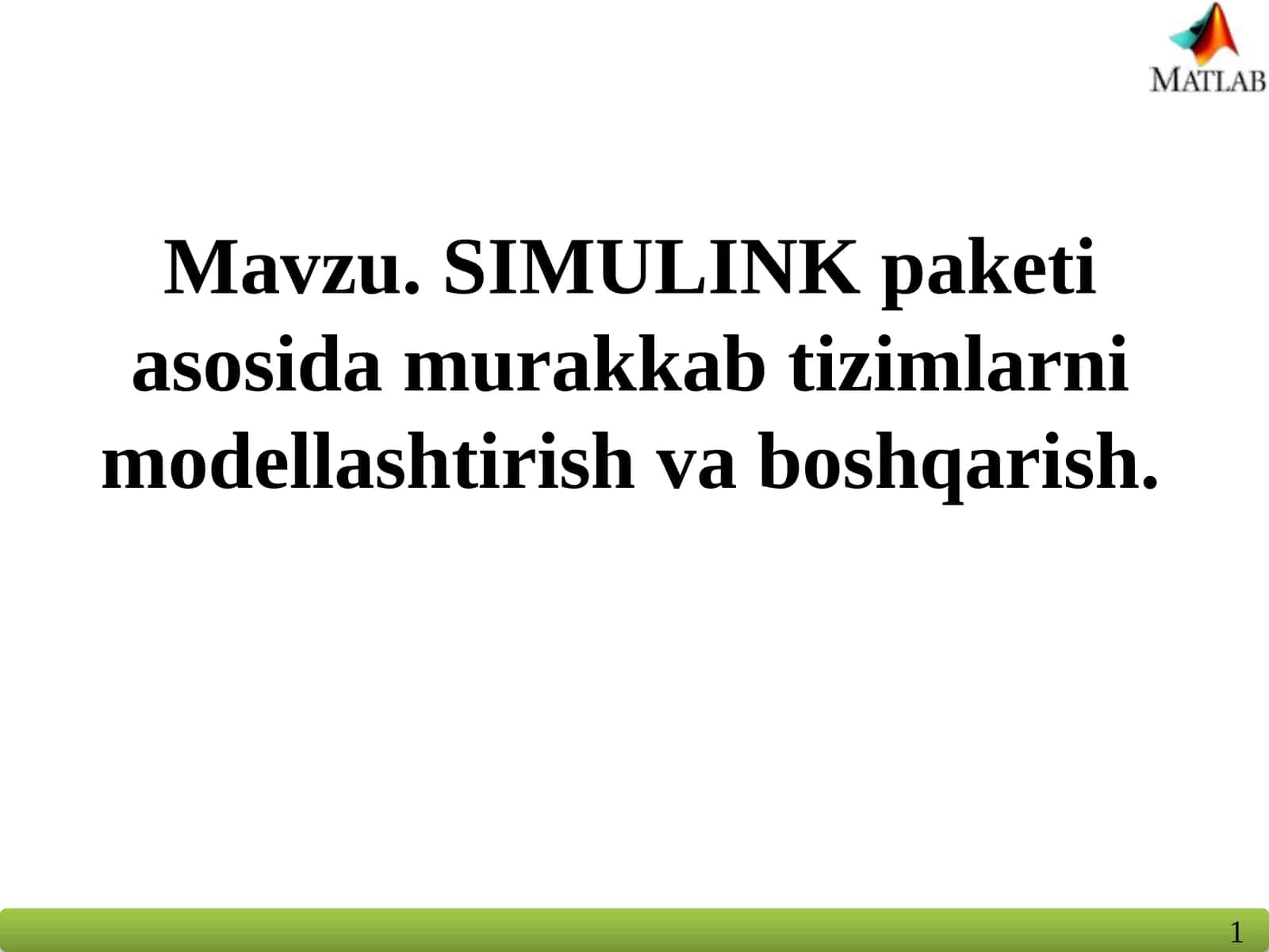 SIMULINK paketi asosida murakkab tizimlarni modellashtirish va boshqarish 1