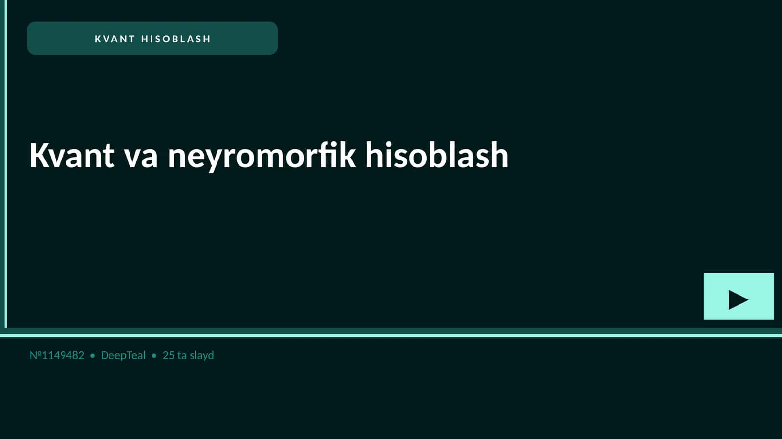 Kvant va neyromorfik hisoblash 1