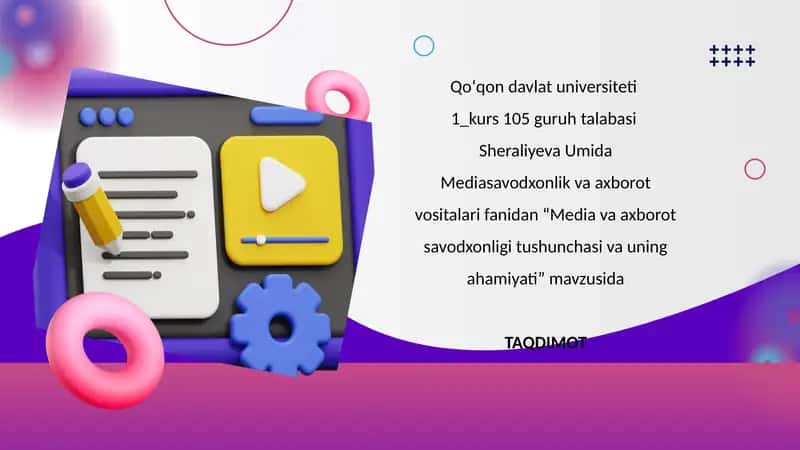 Media va axborot savodxonligi tushunchasi va uning ahamiyati 1