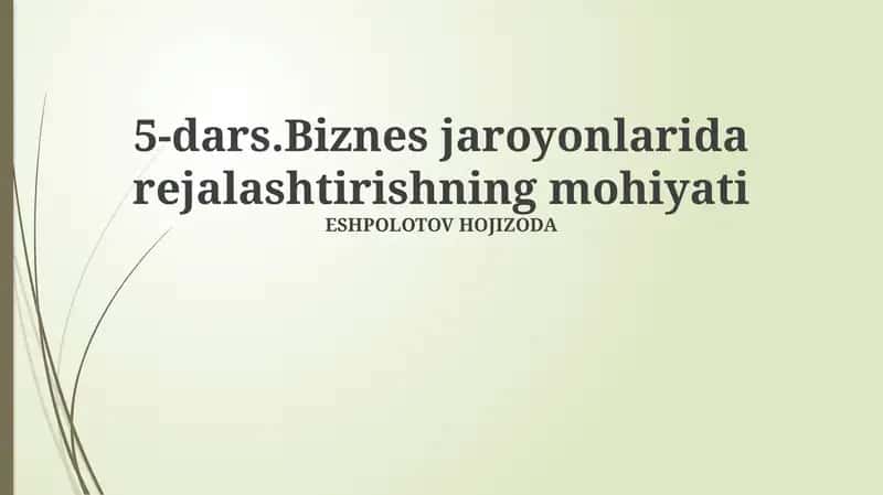 Rejalashtirishning mohiyati 1