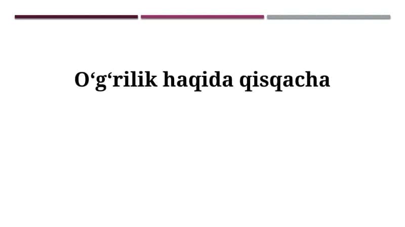 O'g'irlikning ta'rifi va turlari 1