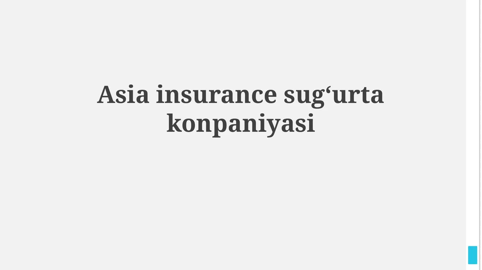 Asia insurancesugʻurtakonpaniyasi 1