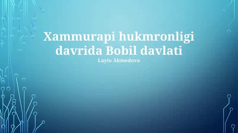 Xammurapi hukmronligi davrida Bobil davlati 1