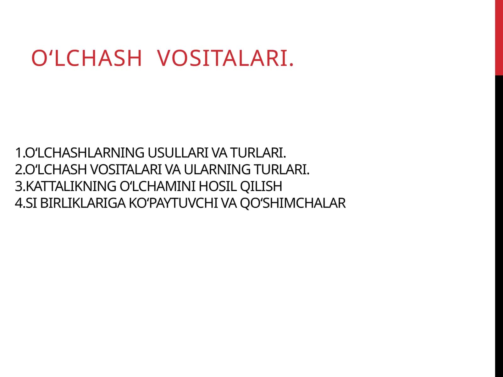 O‘lchash usullari va vositalari 1