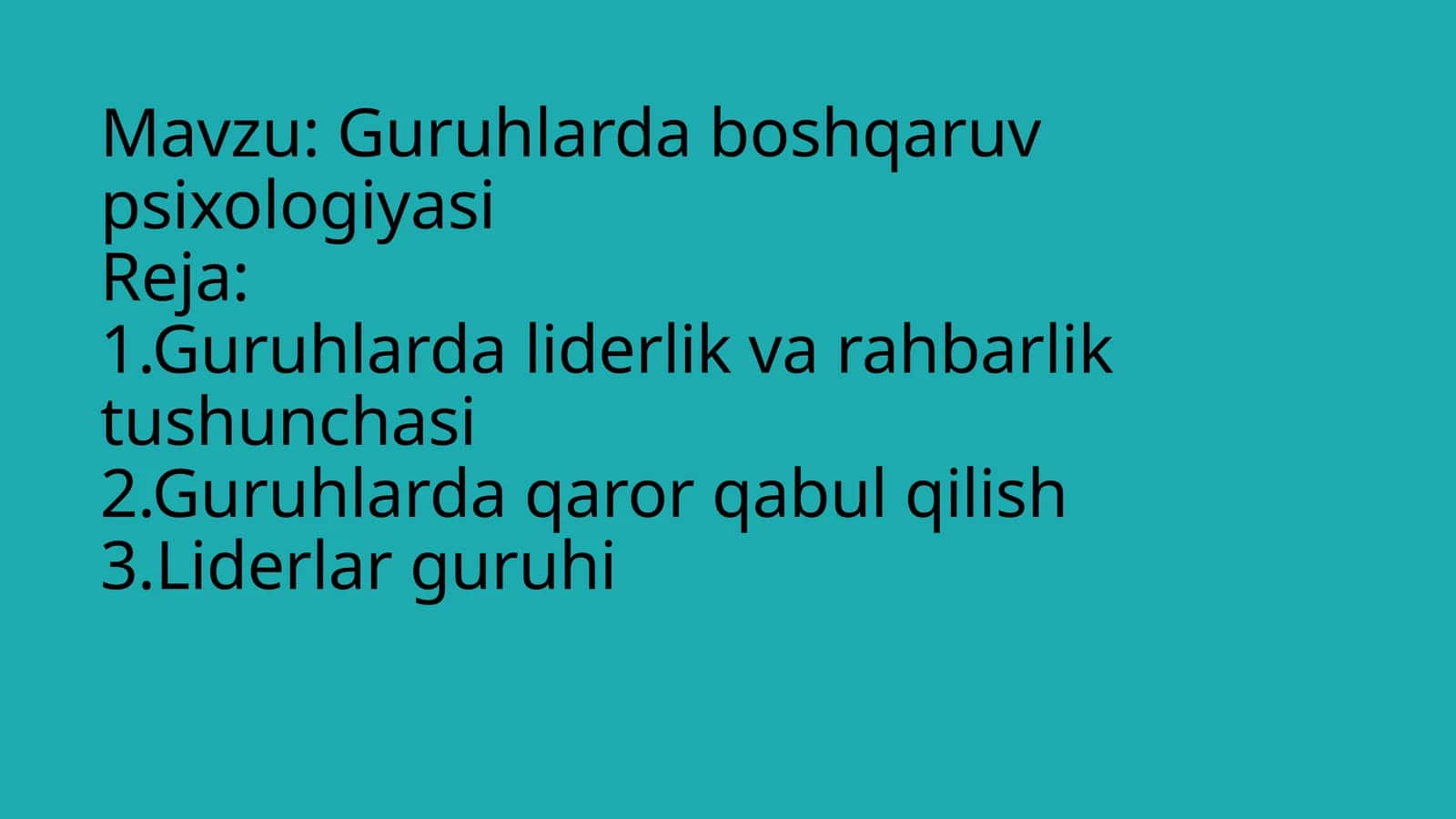 Guruhlarda boshqaruv psixologiyasi 1