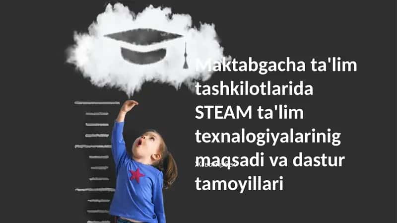 STEAM ta'limi maktabgacha ta'limda 1