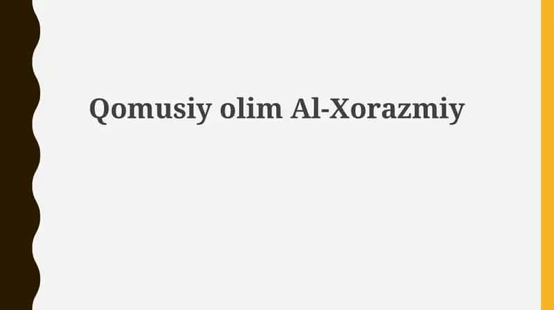 Qomusiyolim Al-Xorazmiy 1