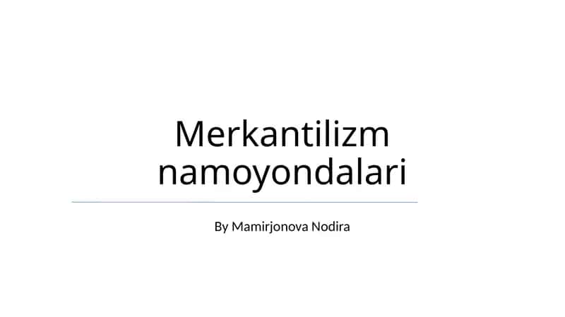 Merkantilizm namoyondalari 1