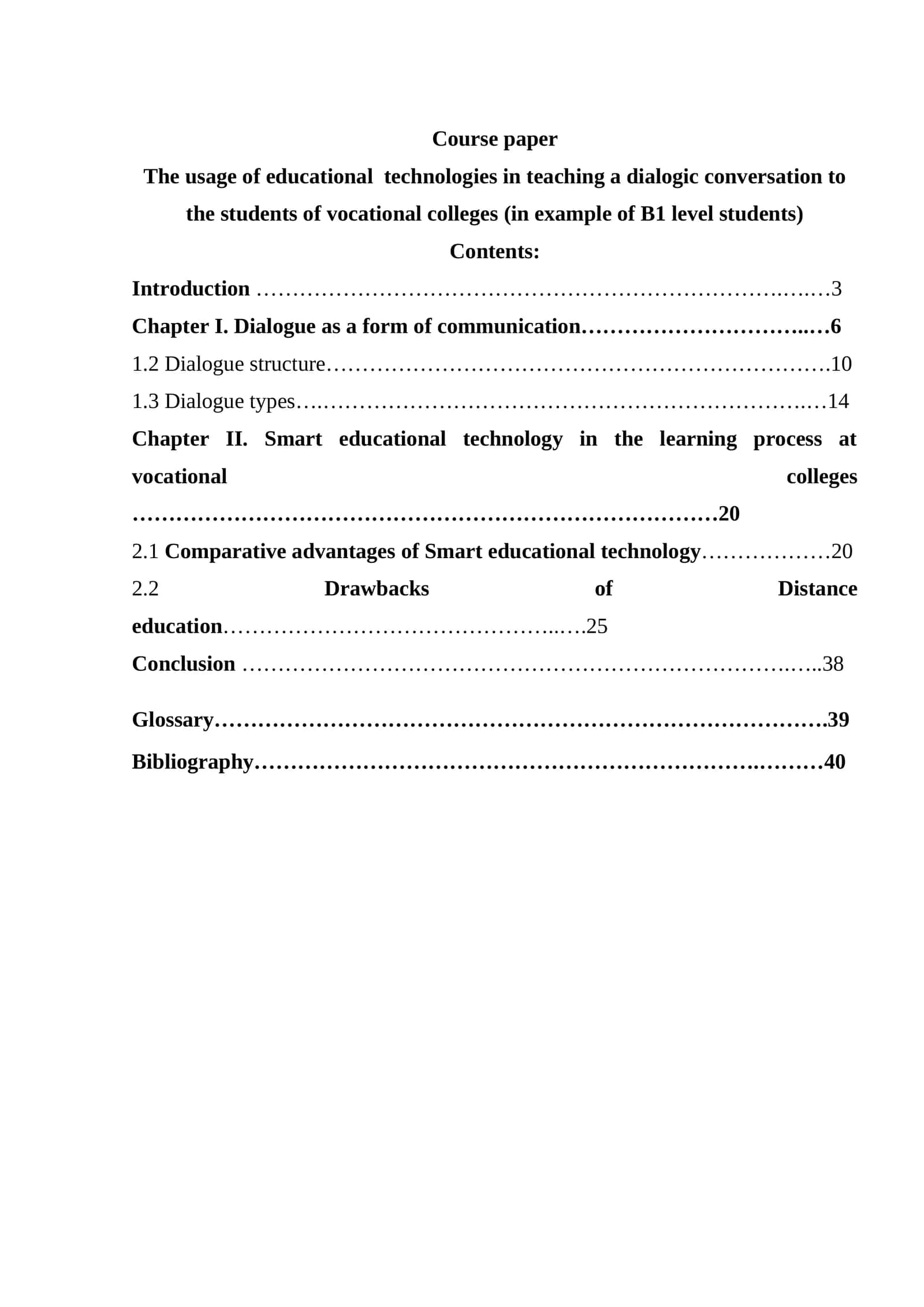 The usage of educational  technologies in teaching a dialogic conversation to the students of vocational colleges (in example of B1 level students) 1