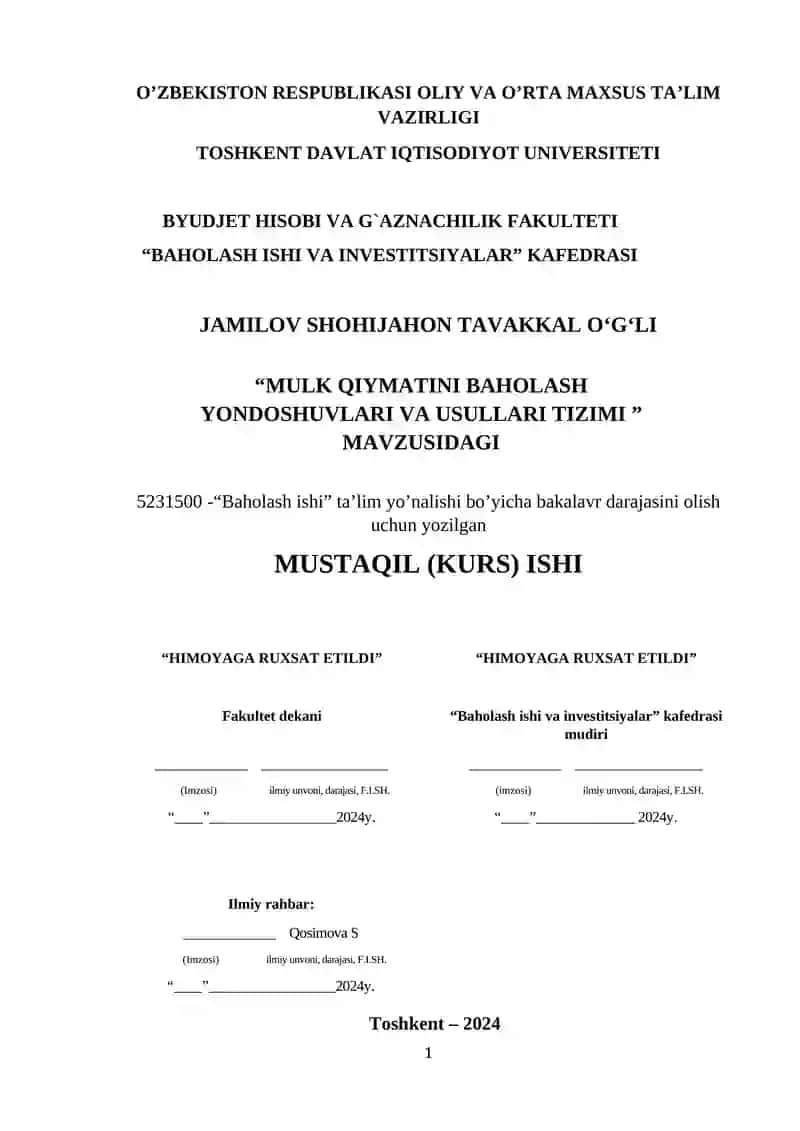 MULK QIYMATINI BAHOLASH YONDOSHUVLARI VA USULLARI TIZIMI