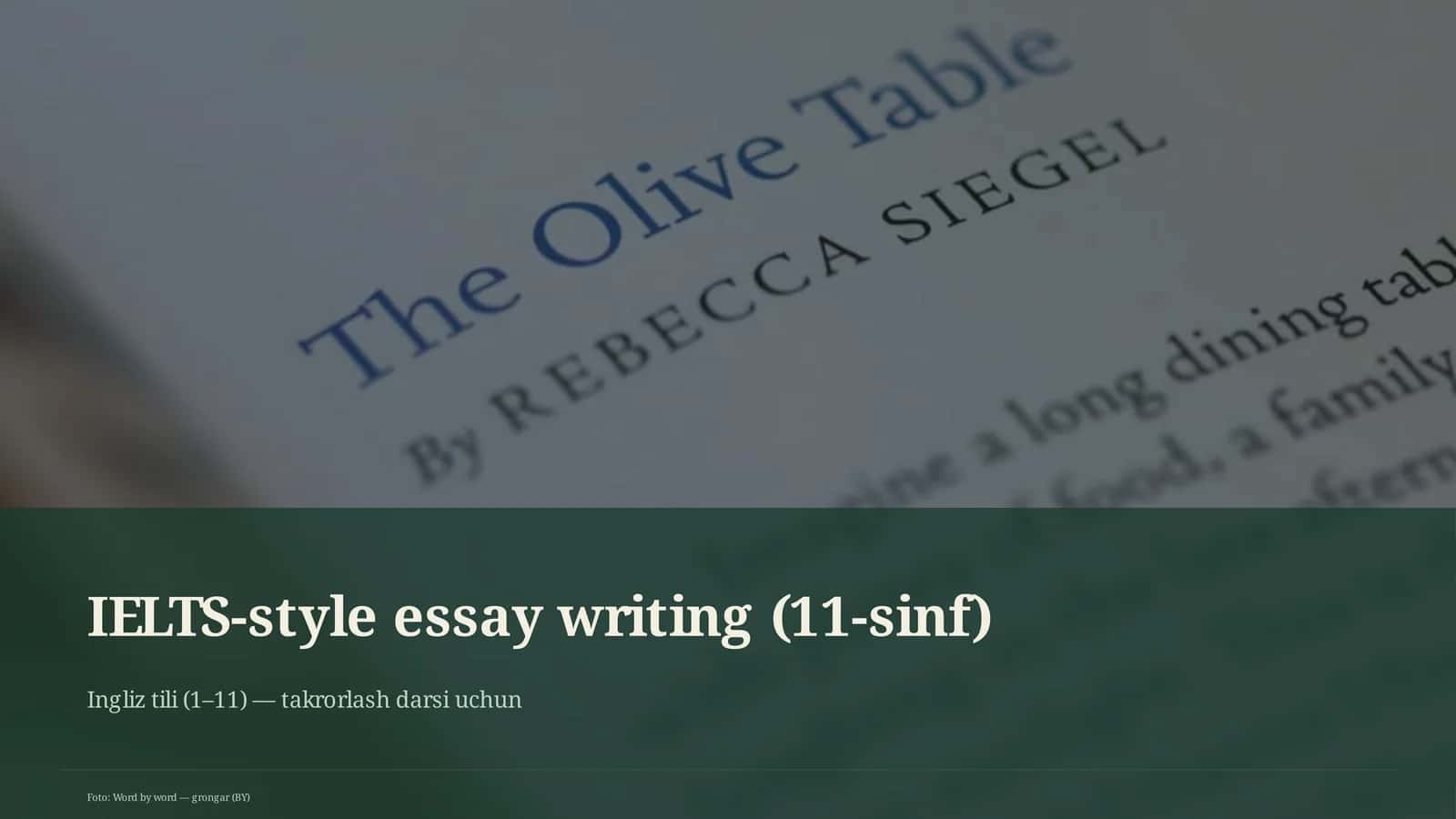 IELTS-style essay writing (11-sinf) 1