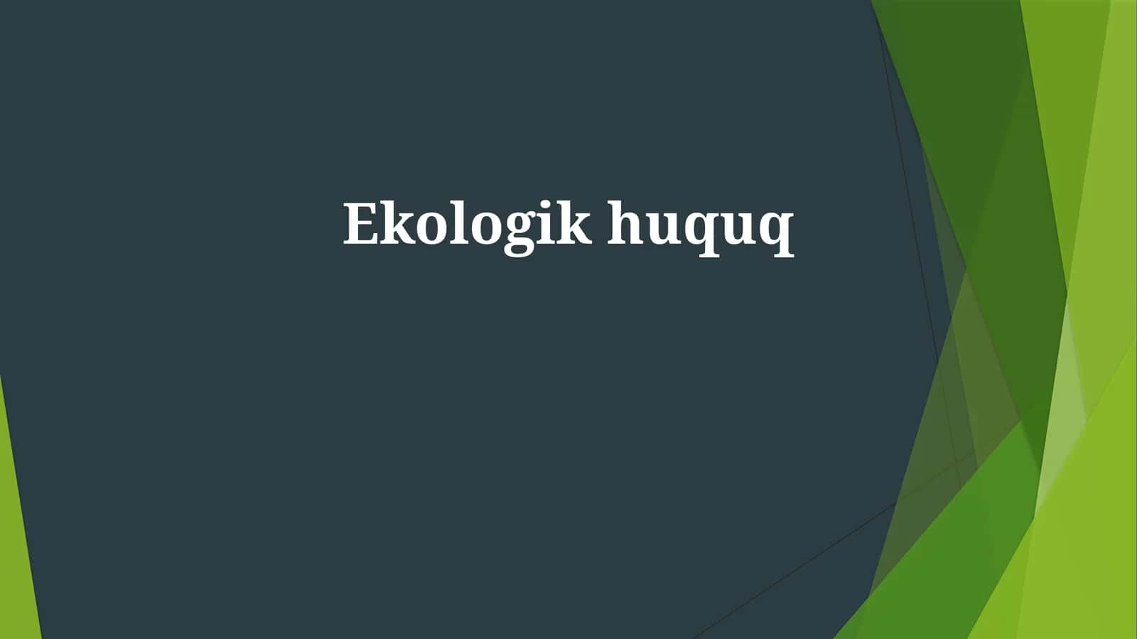 Ekologikhuquq 1