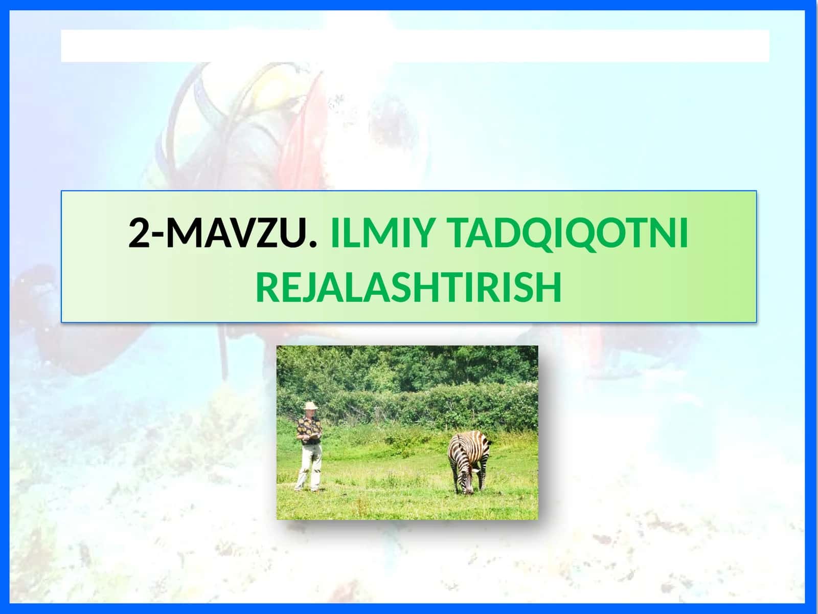 Tadqiqotni rejalshtirish 1