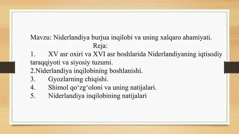 Niderlandiya inqilobi va uning xalqaro ahamiyati 1